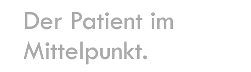 Der Patient im Mittelpunkt.